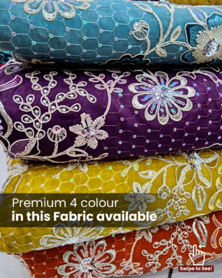 Premium Embroidered Heavy Silk with Intricate Embroidery & Mirror Work Fabrics